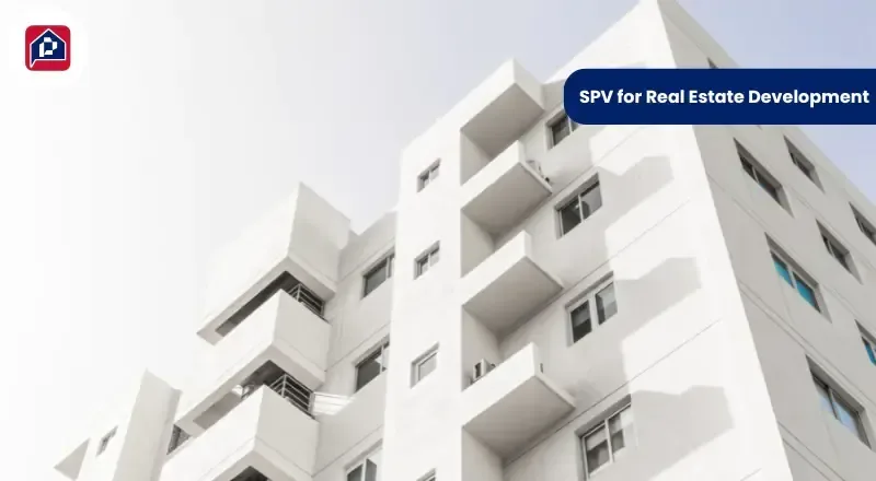 Special Purpose Vehicle for Real Estate Development