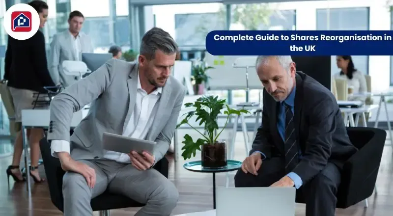 Complete Guide to Share Reorganisation in the UK